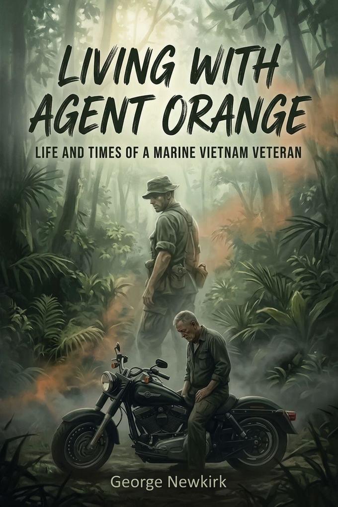 Living With Agent Orange
