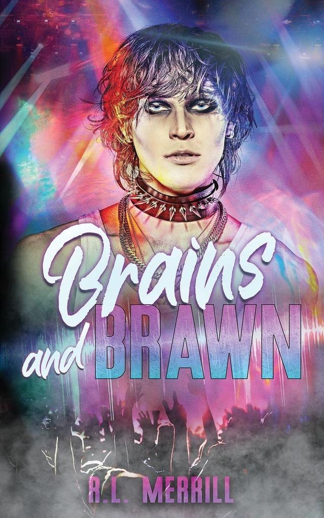 Brains and Brawn