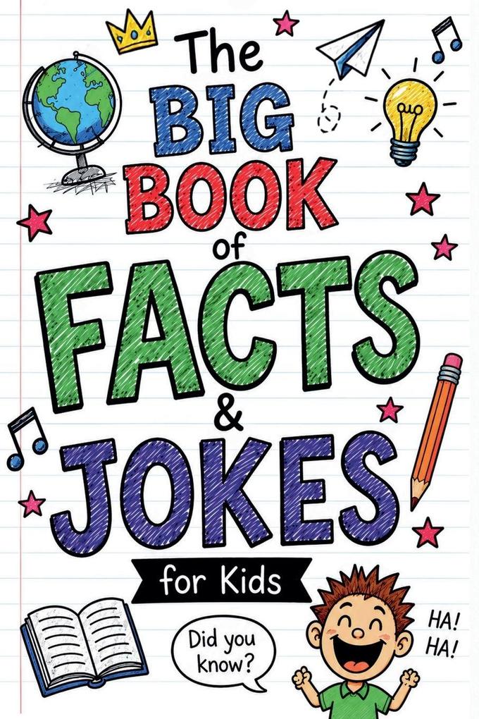 The Big Book of Facts & Jokes for Kids