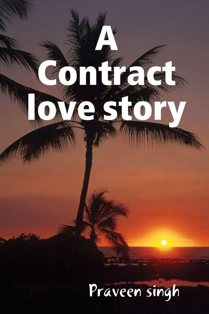 A Contract love story