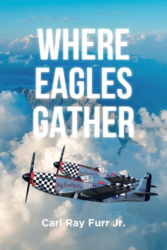 WHERE EAGLES GATHER