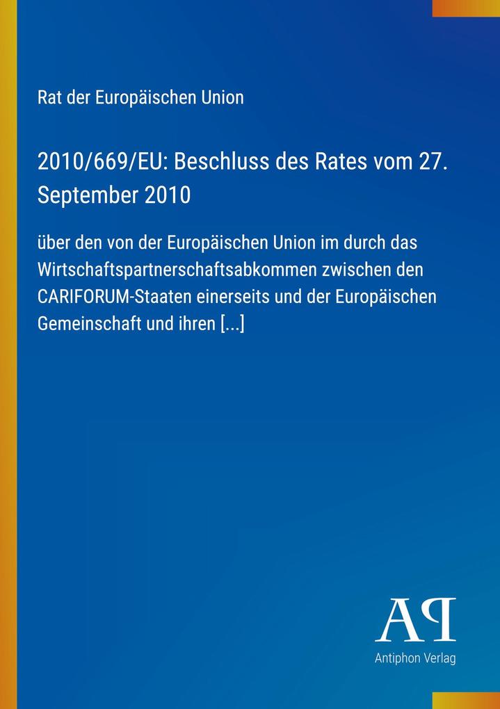 2010/669/EU: Beschluss des Rates vom 27. September 2010