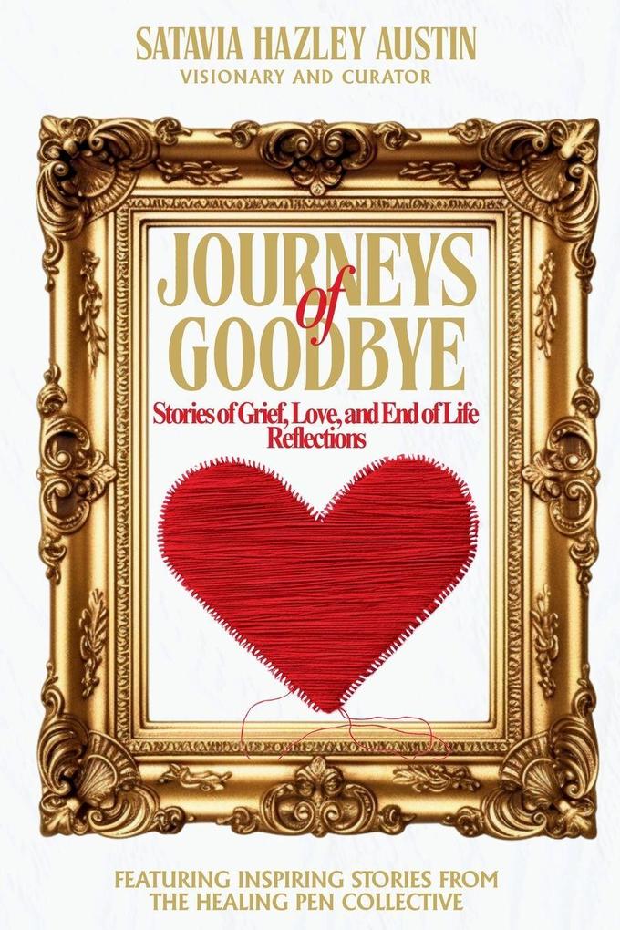 Journeys of Goodbye
