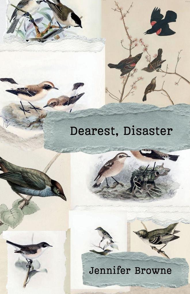 Dearest Disaster