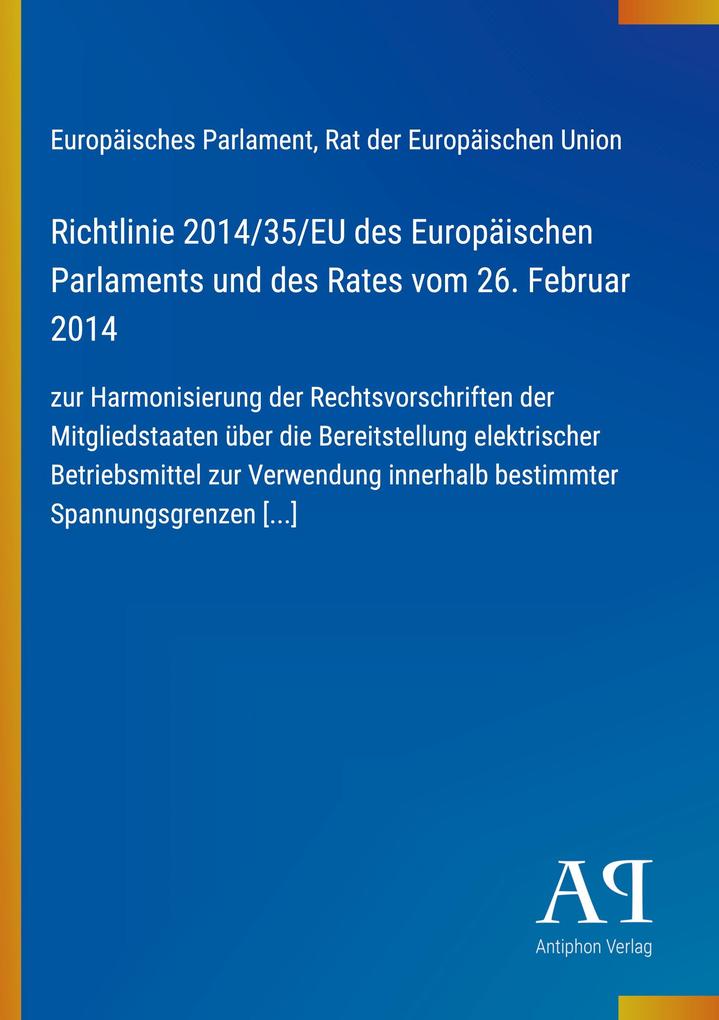 Richtlinie 2014/35/EU des Europäischen Parlaments und des Rates vom 26. Februar 2014