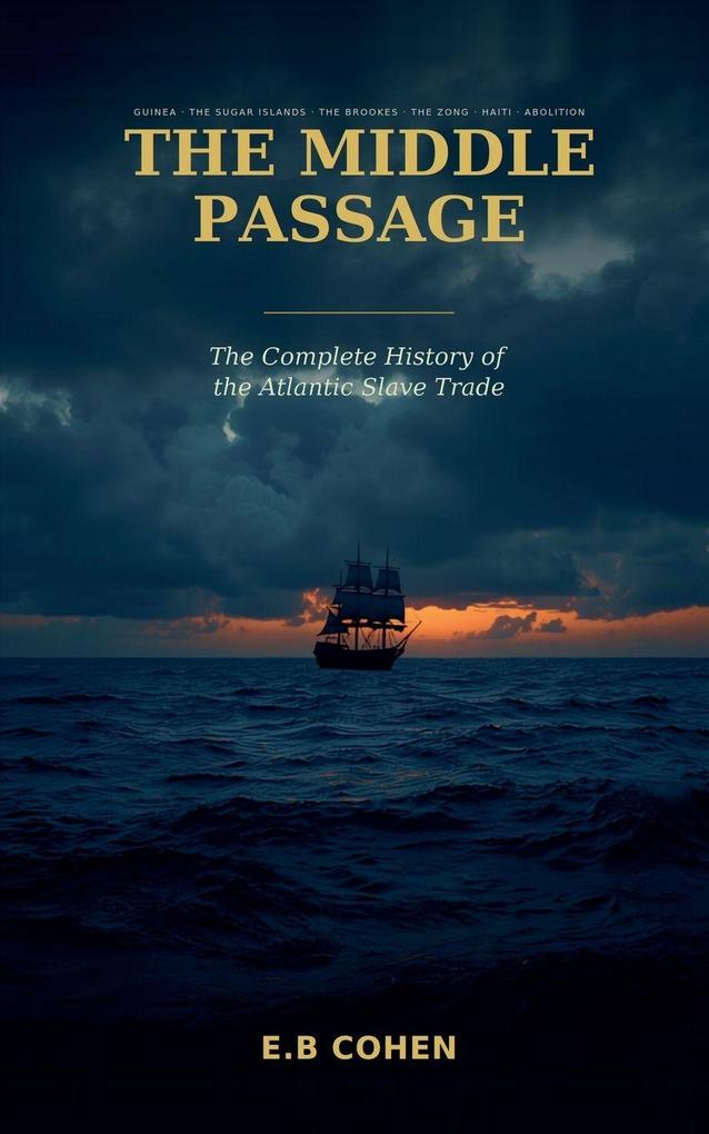 The Middle Passage