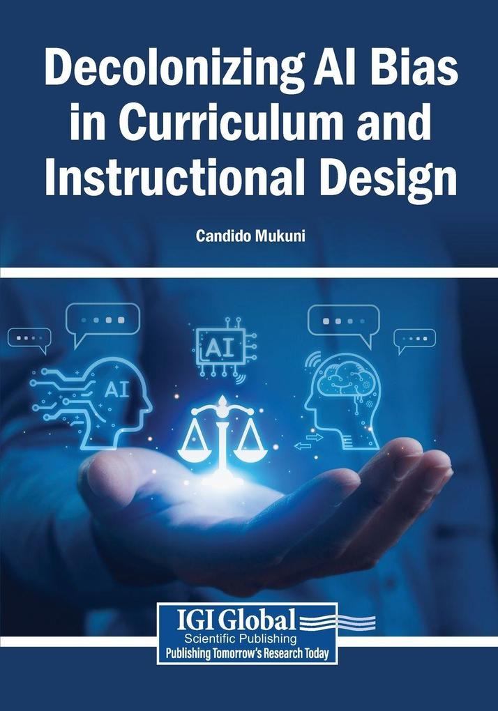 Decolonizing AI Bias in Curriculum and Instructional Design