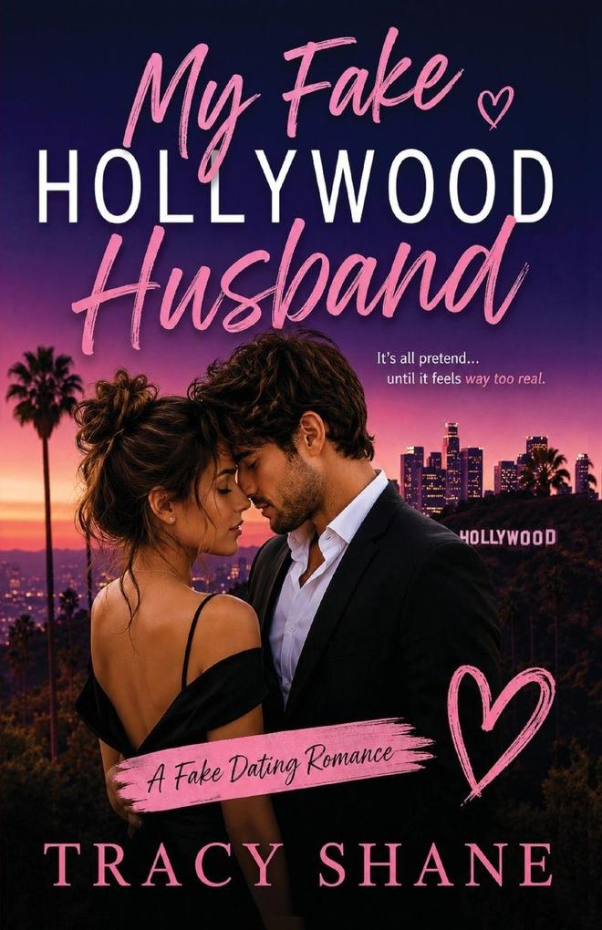 My Fake Hollywood Husband