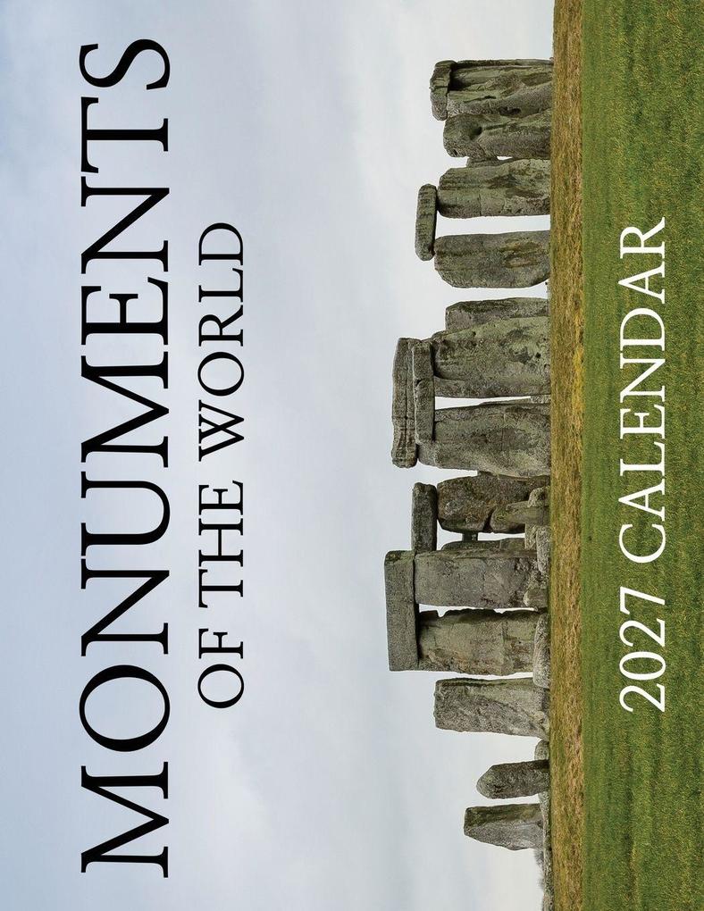 Monuments of the World 2027 Calendar