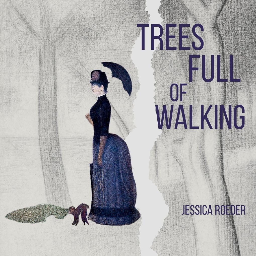 Trees Full of Walking