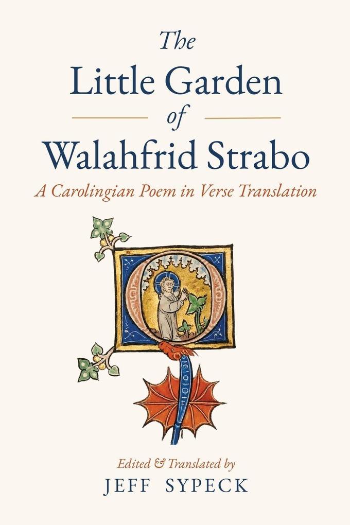 The Little Garden of Walahfrid Strabo
