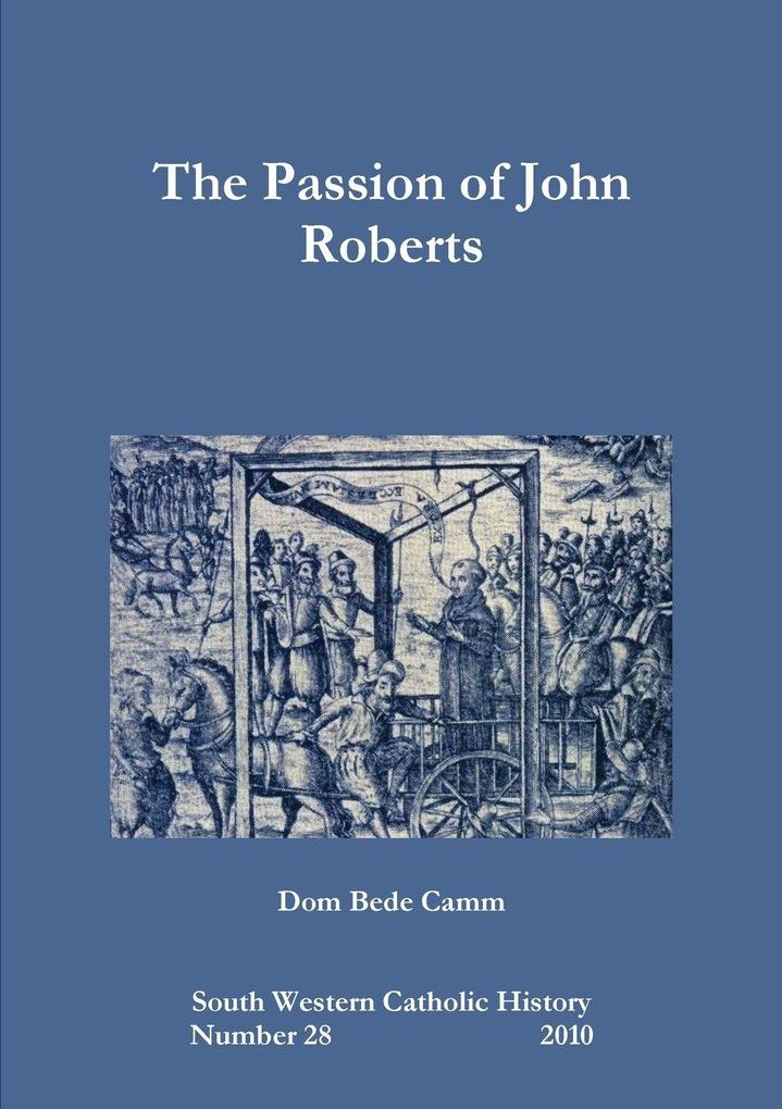 The Passion of John Roberts