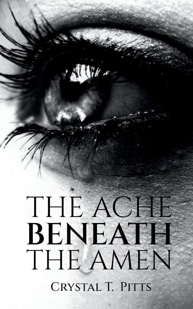 The Ache Beneath The Amen