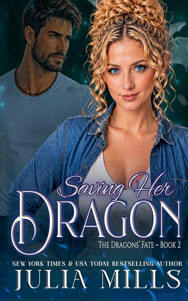 Saving Her Dragon