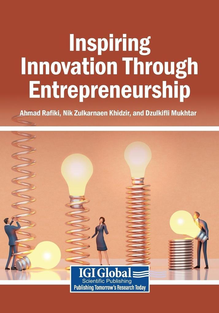 Inspiring Innovation Through Entrepreneurship