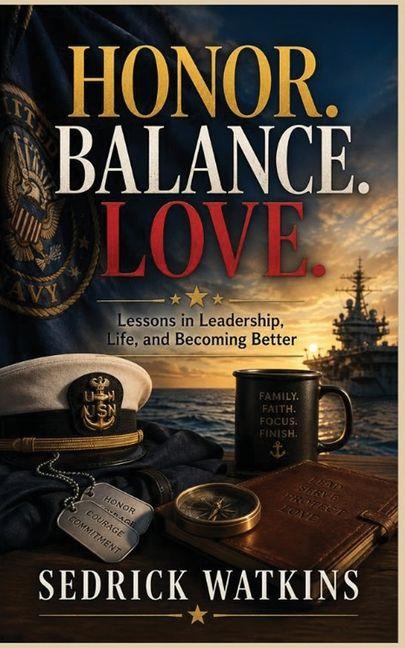 Honor. Balance. Love.
