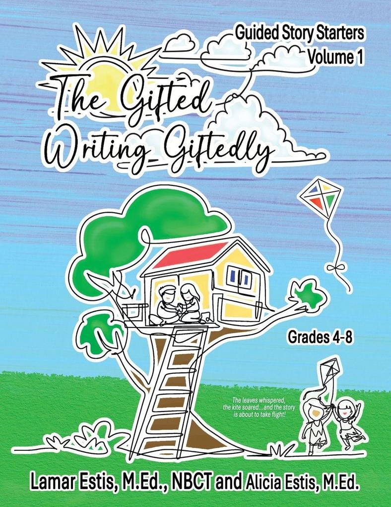 The Gifted Writing Giftedly