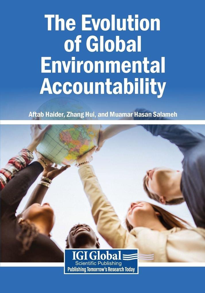 The Evolution of Global Environmental Accountability