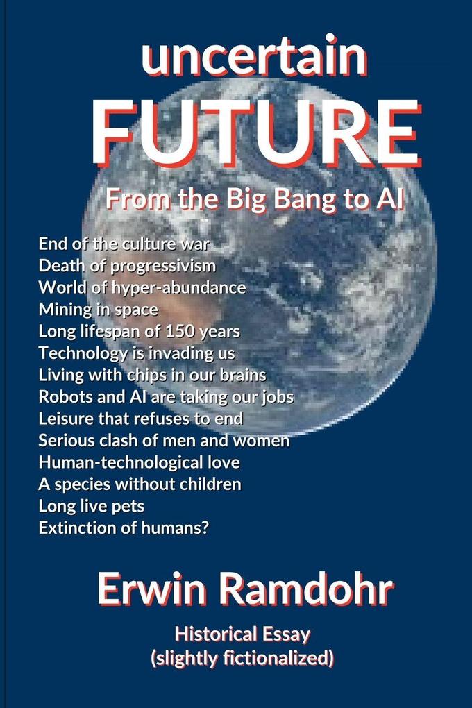 Uncertain Future