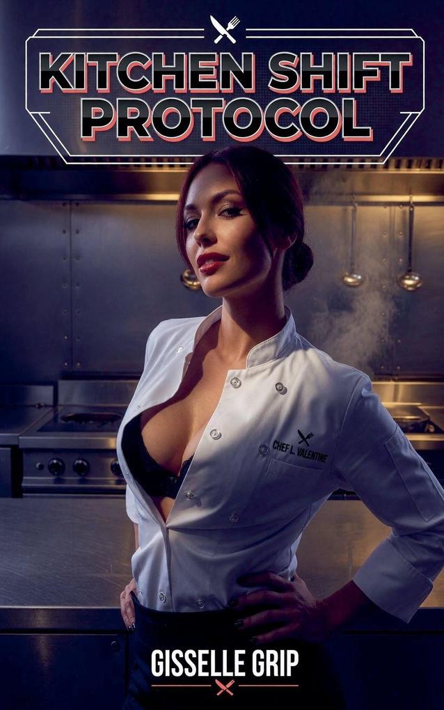 Kitchen Shift Protocol