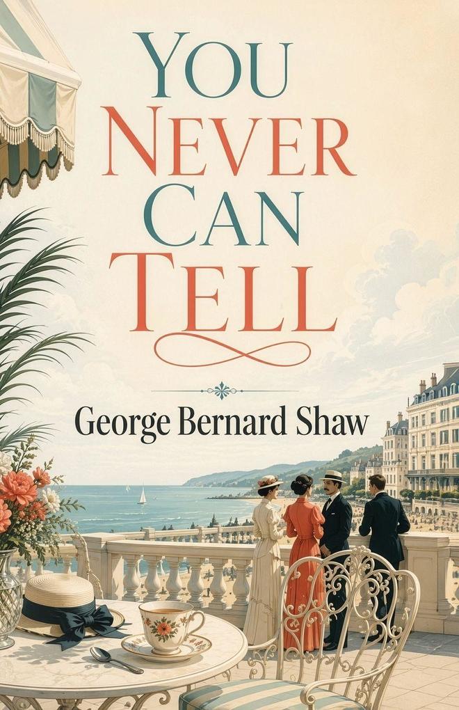 You Never Can Tell