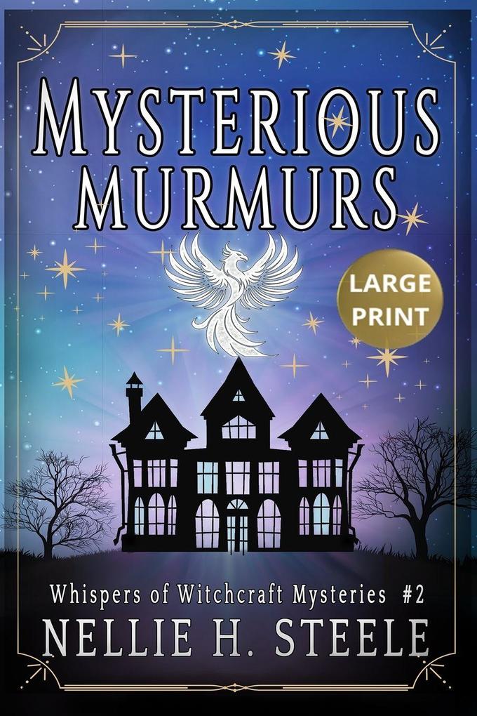 Mysterious Murmurs Large Print