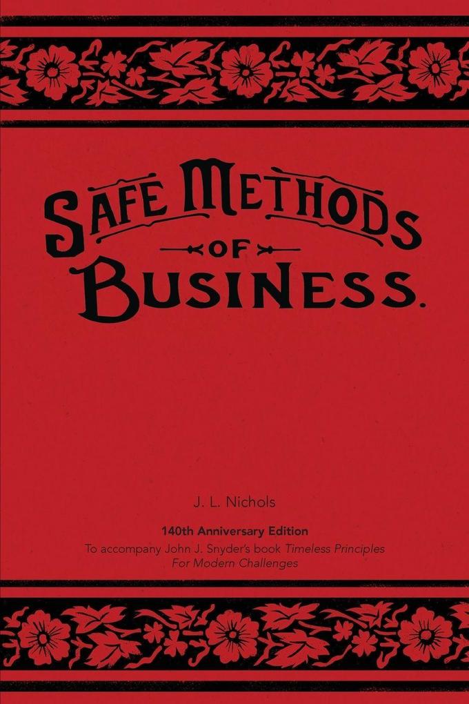 Safe Methods of Business