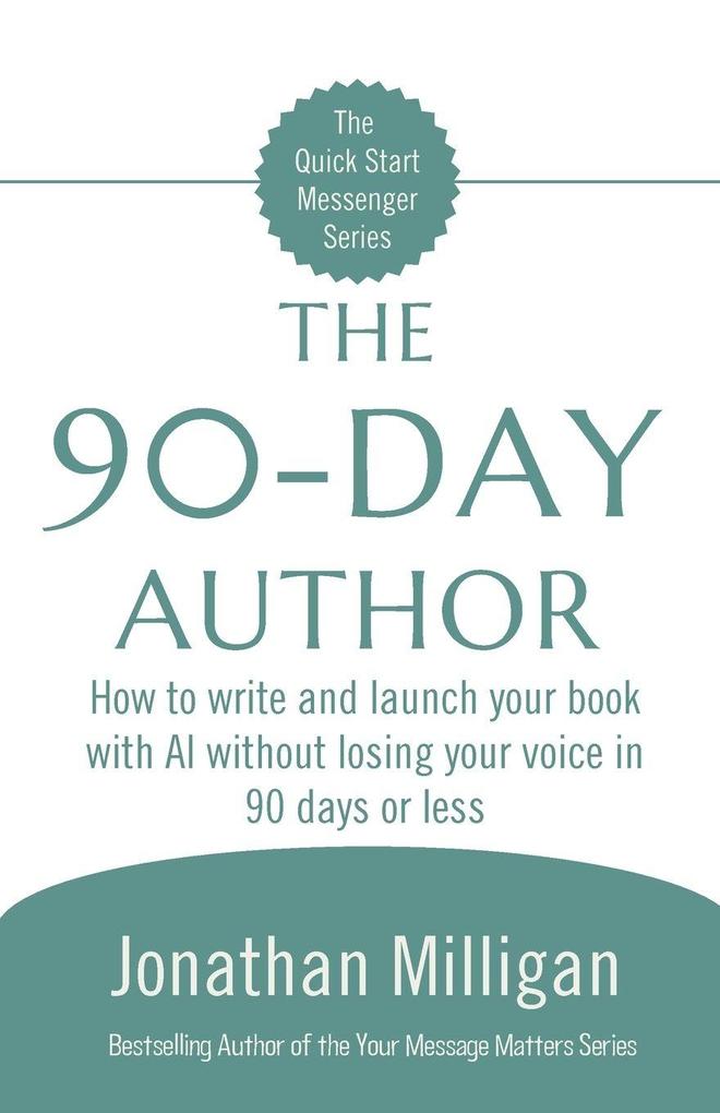 The 90-Day Author