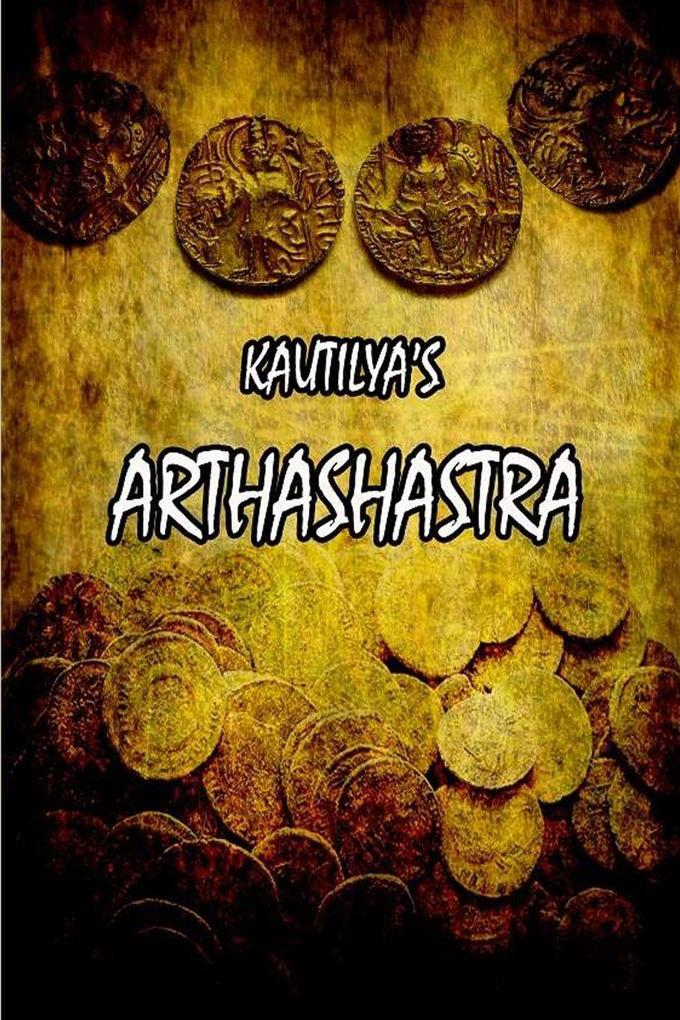 Kautilya's Arthashastra