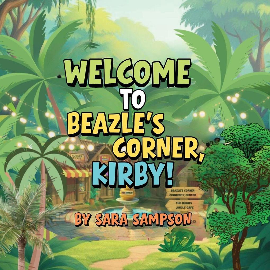 Welcome to Beazle's Corner Kirby!
