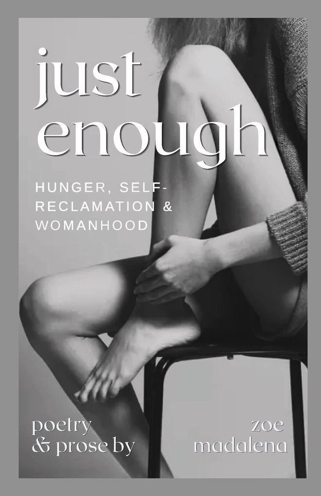 Just Enough