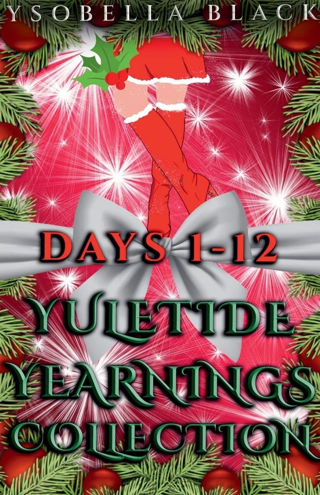 Yuletide Yearnings Collection