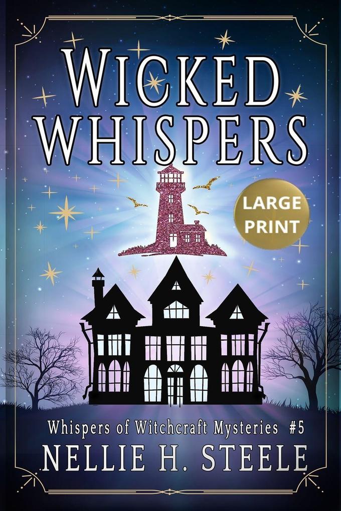 Wicked Whispers Large Print