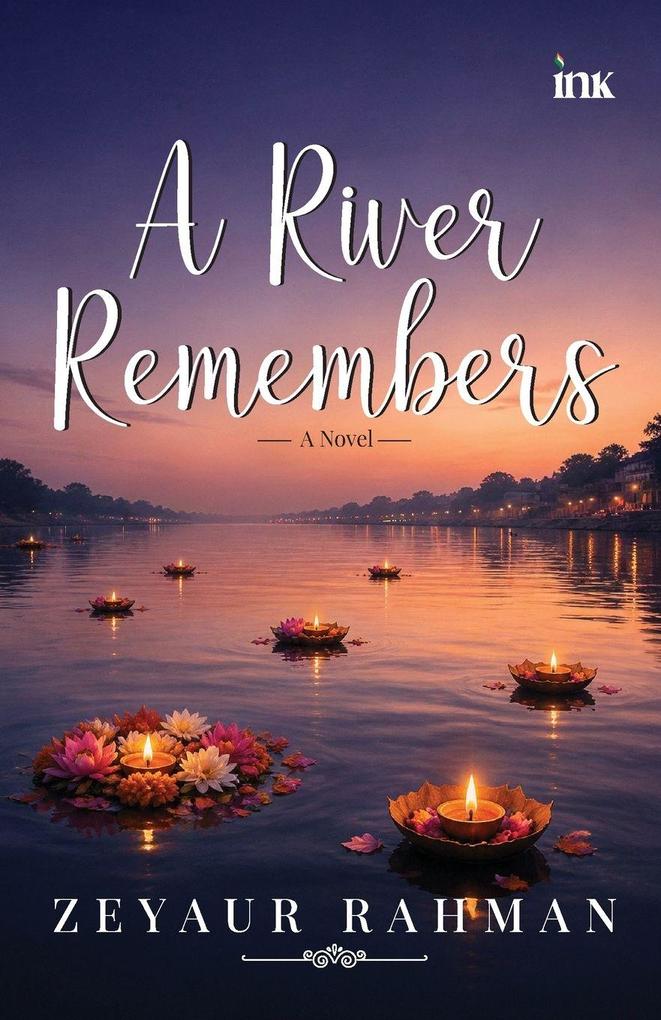 A River Remembers