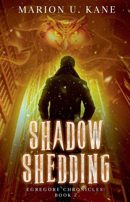 Shadow Shedding