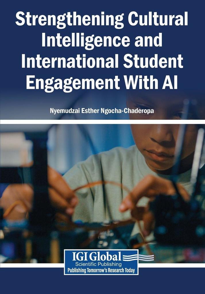 Strengthening Cultural Intelligence and International Student Engagement With AI