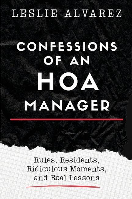 Confessions of an HOA Manager