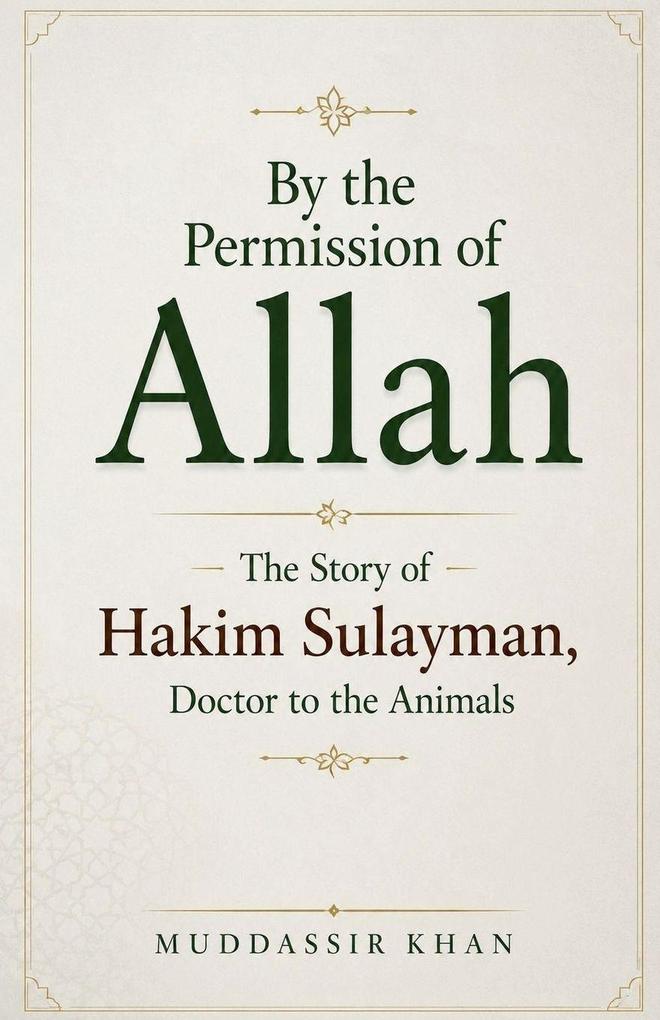 By the Permission of Allah