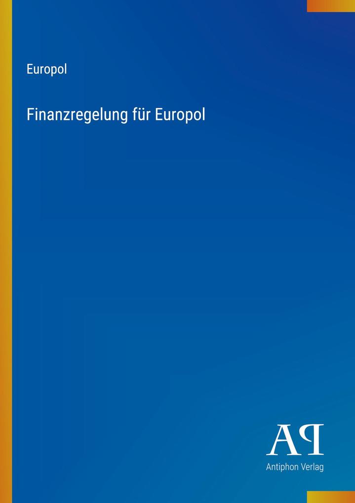 Finanzregelung für Europol