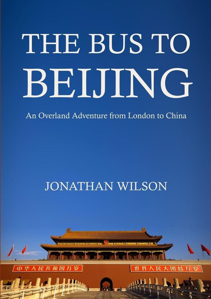 The Bus to Beijing
