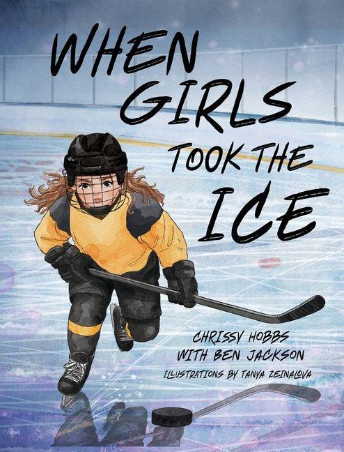 When Girls Took The Ice