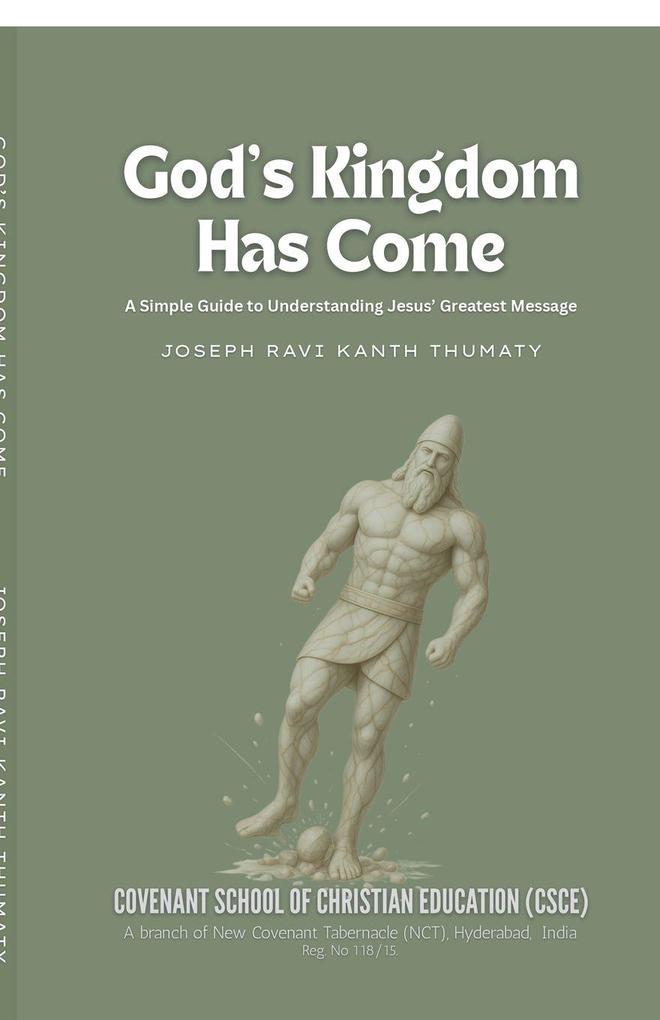 God's Kingdom Has Come