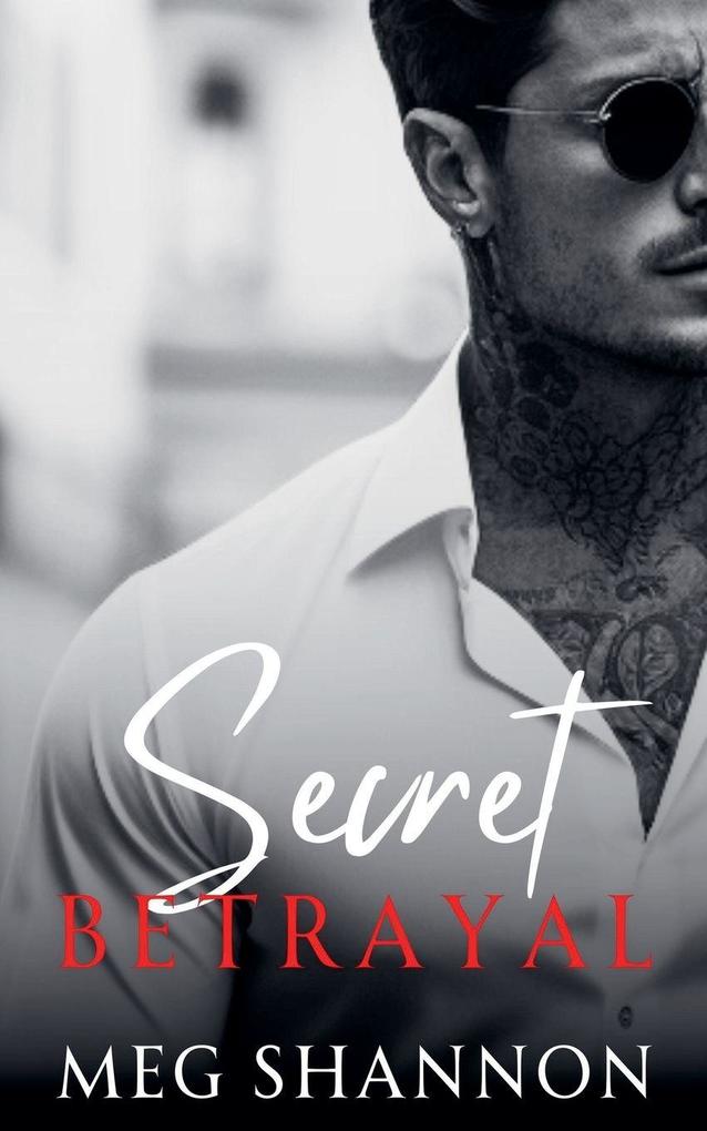 Secret Betrayal