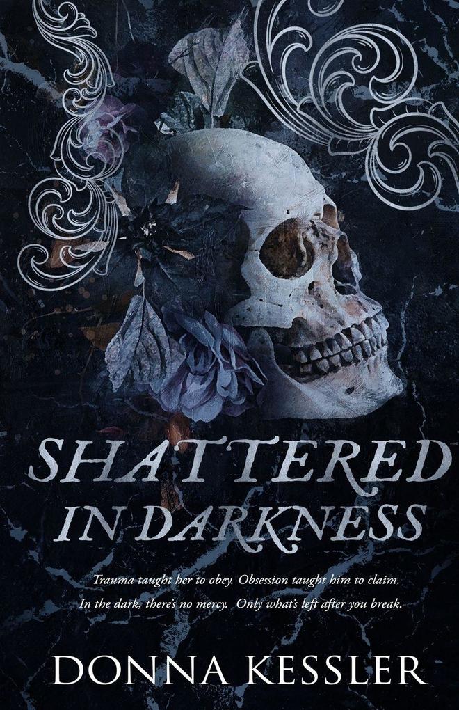 Shattered In Darkness