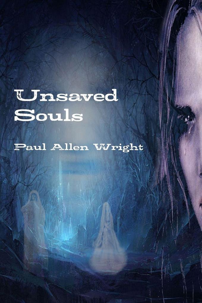 Unsaved Souls