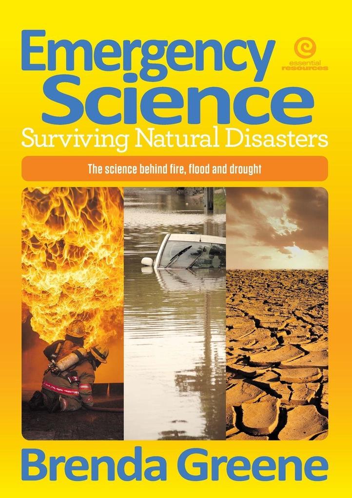 Emergency Science Surviving Natural Disasters