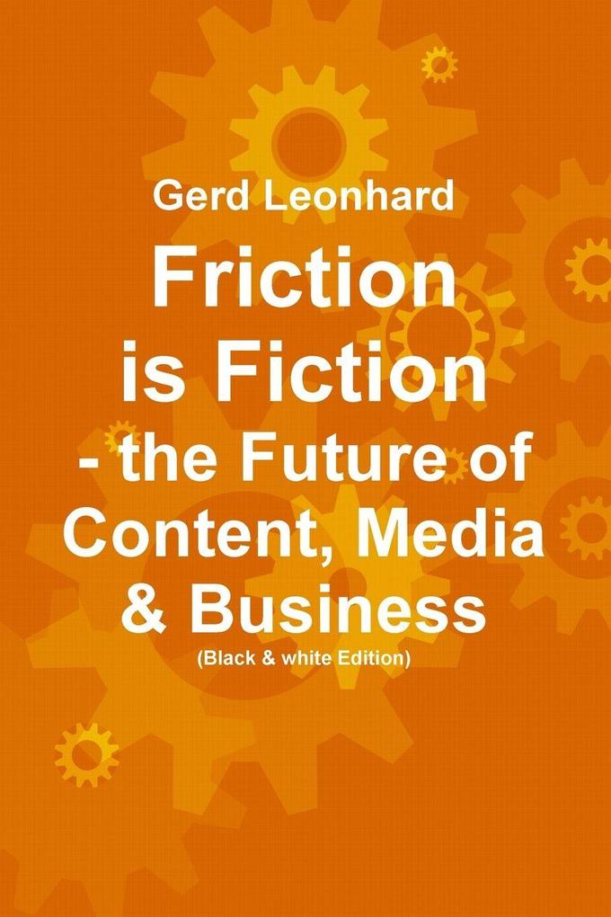 Friction is Fiction