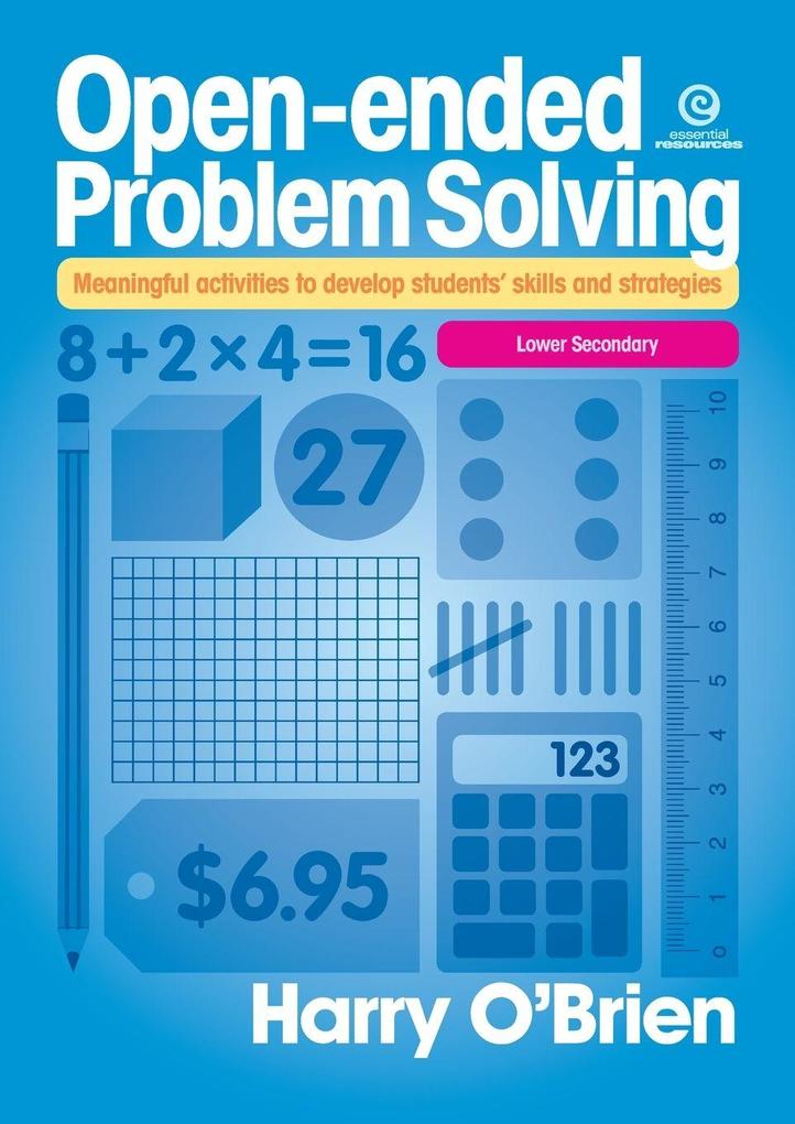 Open-ended Problem Solving Lower Secondary