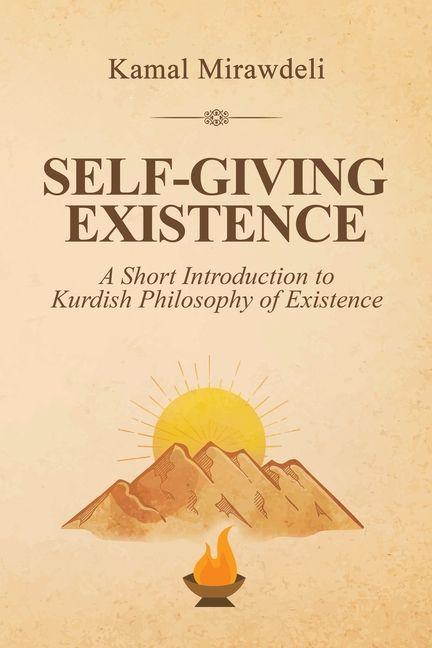 Self-Giving Existence