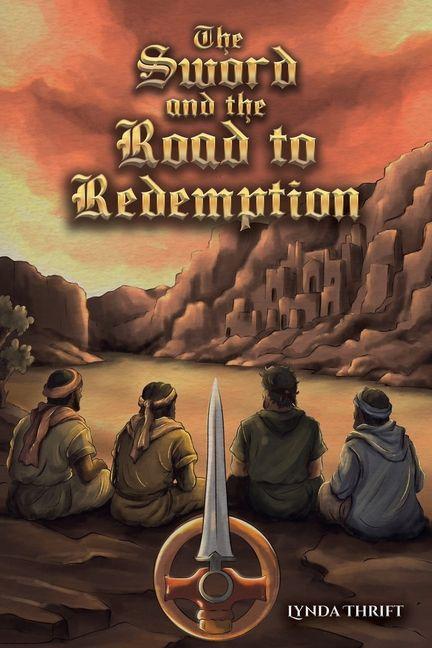 The Sword and the Road to Redemption